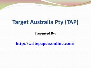 Target Australia Pty (TAP)