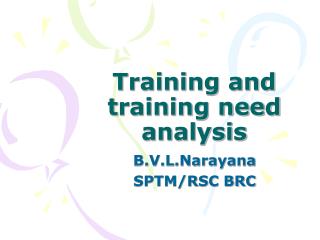 Training and training need analysis