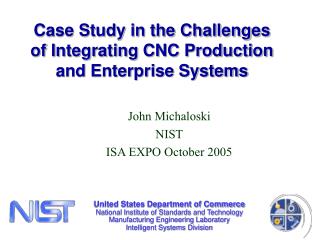 Case Study in the Challenges of Integrating CNC Production and Enterprise Systems