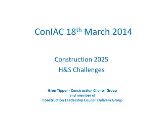 ConIAC 18 th March 2014