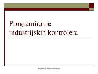 Programiranje industrijskih kontrolera