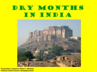 Dry Months in India