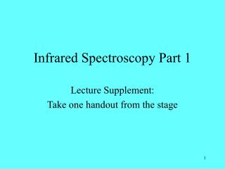 Infrared Spectroscopy Part 1