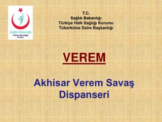 VEREM Akhisar Verem Savaş Dispanseri