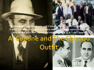 Al Capone and The Chicago Outfit