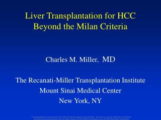 Liver Transplantation for HCC Beyond the Milan Criteria