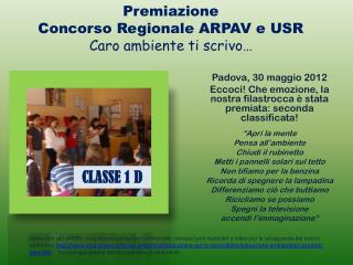 Premiazione Concorso Regionale ARPAV e USR Caro ambiente ti scrivo…