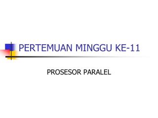 PERTEMUAN MINGGU KE-11