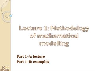 Part 1–A: lecture Part 1–B: examples