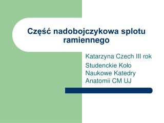 Część nadobojczykowa splotu ramiennego