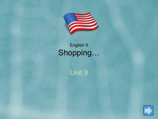 English II Shopping…
