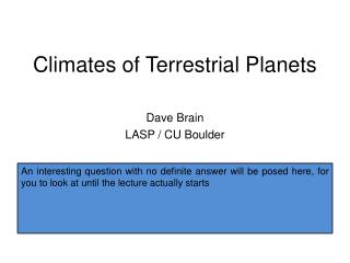 Climates of Terrestrial Planets