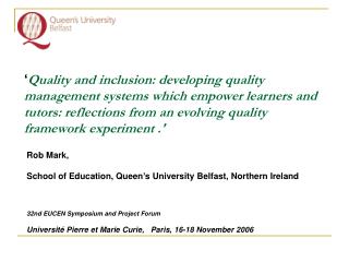 Rob Mark, School of Education, Queen’s University Belfast, Northern Ireland