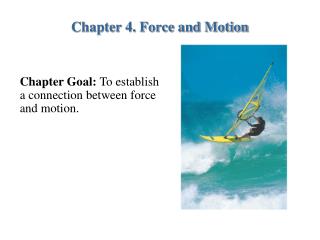 Chapter 4. Force and Motion