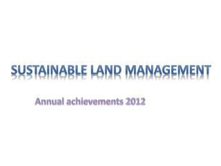 Sustainable Land M anagement