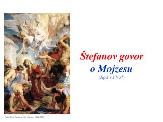 Štefanov govor o Mojzesu (Apd 7,17-37)