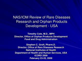 NAS/IOM Review of Rare Diseases Research and Orphan Products Development - USA