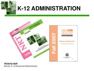 K-12 ADMINISTRATION
