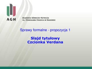Slajd tytułowy Czcionka Verdana