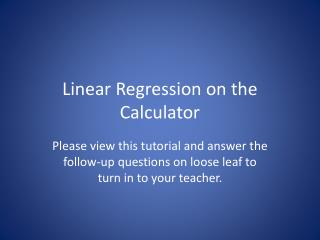 Linear Regression on the Calculator
