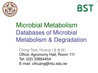 Microbial Metabolism Databases of Microbial Metabolism &amp; Degradation