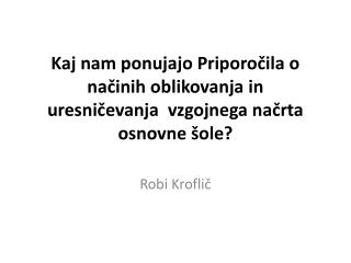 Robi Kroflič