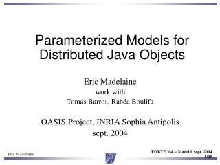 Parameterized Models for Distributed Java Objects