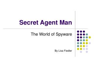 Secret Agent Man