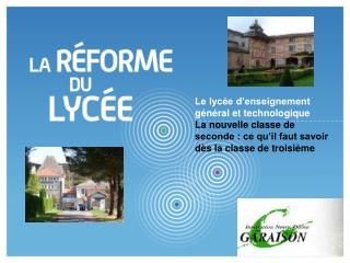 Le lycée d’enseignement général et technologique