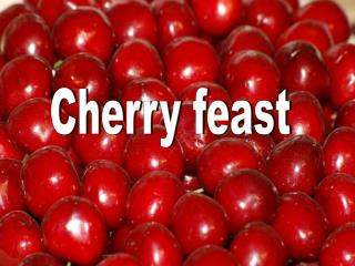 Cherry feast