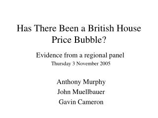 Has There Been a British House Price Bubble?