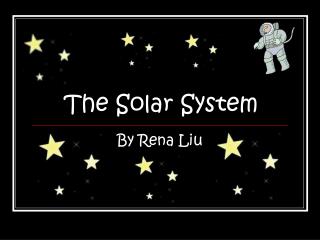 The Solar System