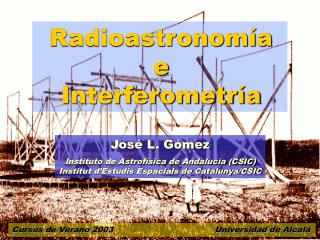 Radioastronomía e Interferometría