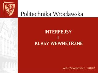 INTERFEJSY I KLASY WEWNĘTRZNE