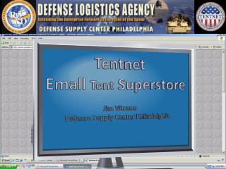 Tentnet Emall Tent Superstore Jim Vitrano Defense Supply Center Philadelphia