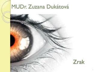 MUDr. Zuzana Dukátová