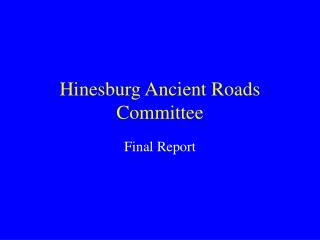 Hinesburg Ancient Roads Committee