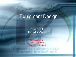 Equipment Design