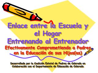 Enlace entre la Escuela y el Hogar