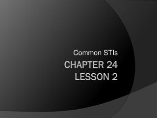 Chapter 24 Lesson 2
