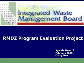 RMDZ Program Evaluation Project