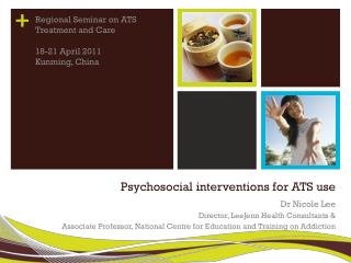 Psychosocial interventions for ATS use