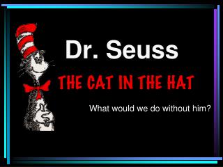 Dr. Seuss