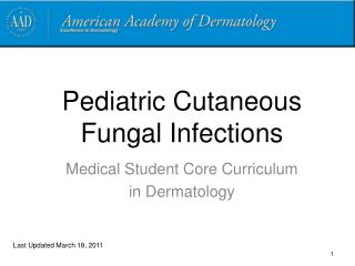 Pediatric Cutaneous Fungal Infections