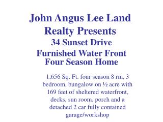 John Angus Lee Land Realty Presents