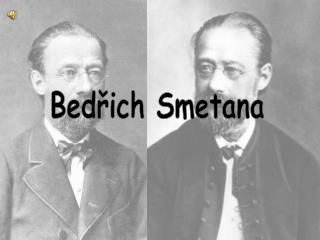 Bedřich Smetana