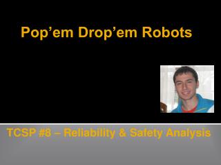 Pop’em Drop’em Robots