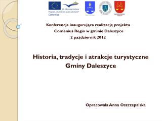 Historia, tradycje i atrakcje turystyczne Gminy Daleszyce