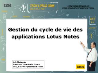 Gestion du cycle de vie des applications Lotus Notes