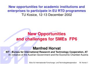 New opportunities for academic institutions and enterprises to participate in EU RTD programmes